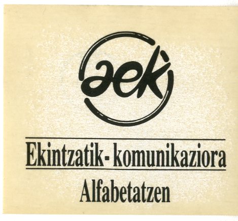 AEK ekintzatik-komunikaziora alfabetatzen