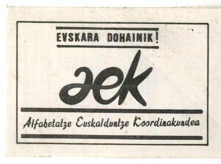 AEK : Alfabetatze  Euskalduntze Koordinakundea  : euskara dohainik